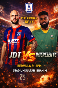 jdt vs imigresen fc
